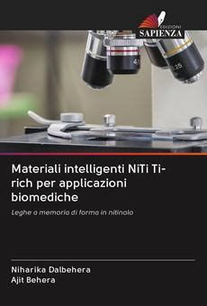  Nitinol: Materiale Smart per Applicazioni Biomediche Innovativi e Sistemi di Ammortizzazione